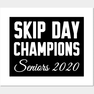 Skip Day Champions Senior 2020 Posters and Art